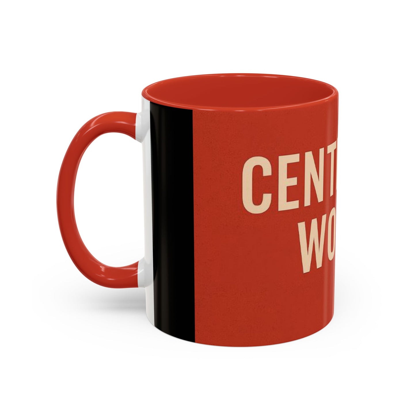 Copy of Empowering Accent Coffee Mug - Centering Woman, Inspirational Gift, Home Office Decor, Motivational Kitchenware, Bold Design