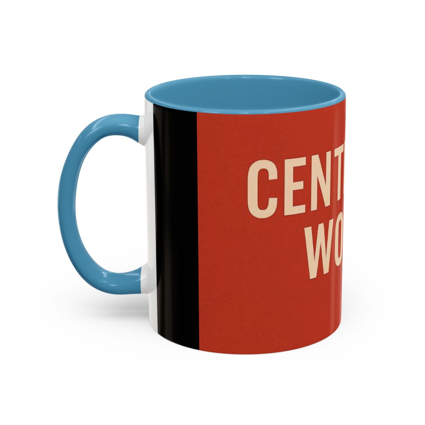 Copy of Empowering Accent Coffee Mug - Centering Woman, Inspirational Gift, Home Office Decor, Motivational Kitchenware, Bold Design