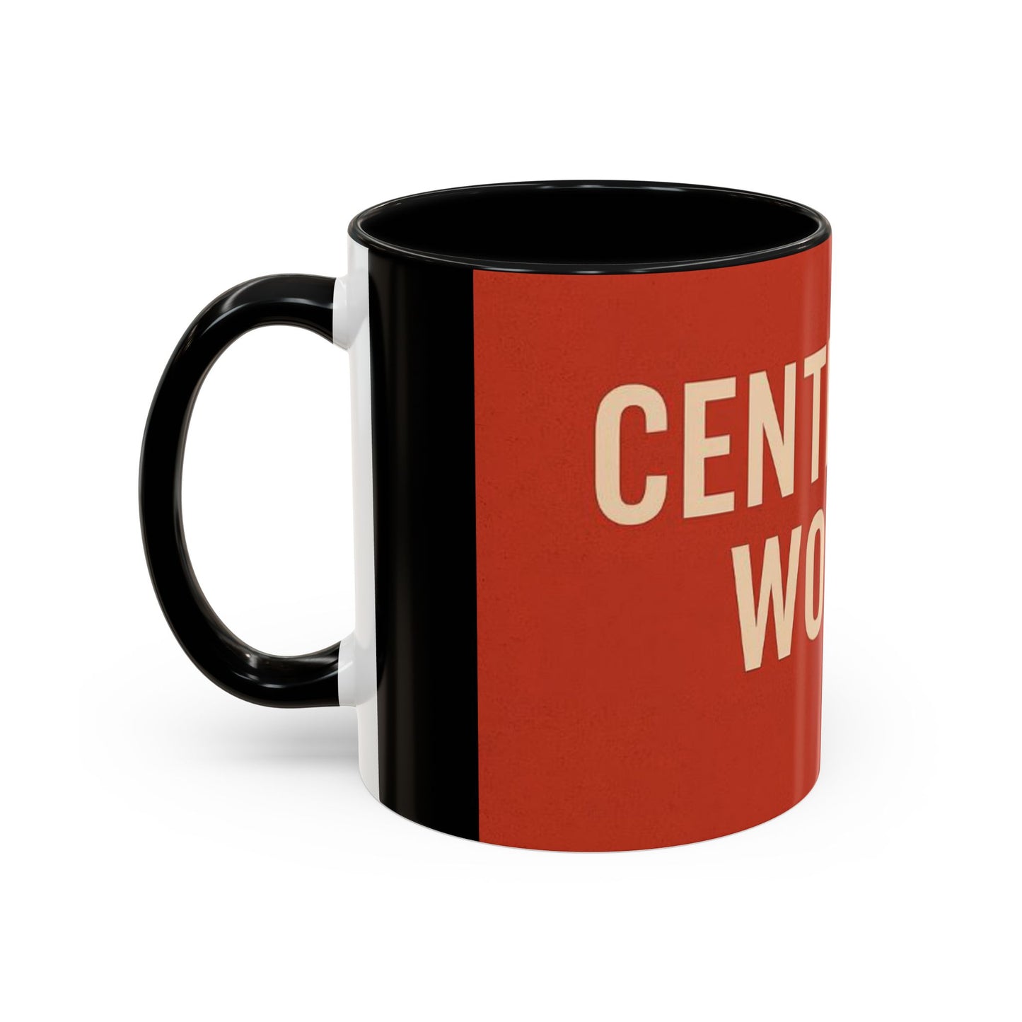 Empowering Accent Coffee Mug - Centering Woman, Inspirational Gift, Home Office Decor, Motivational Kitchenware, Bold Design