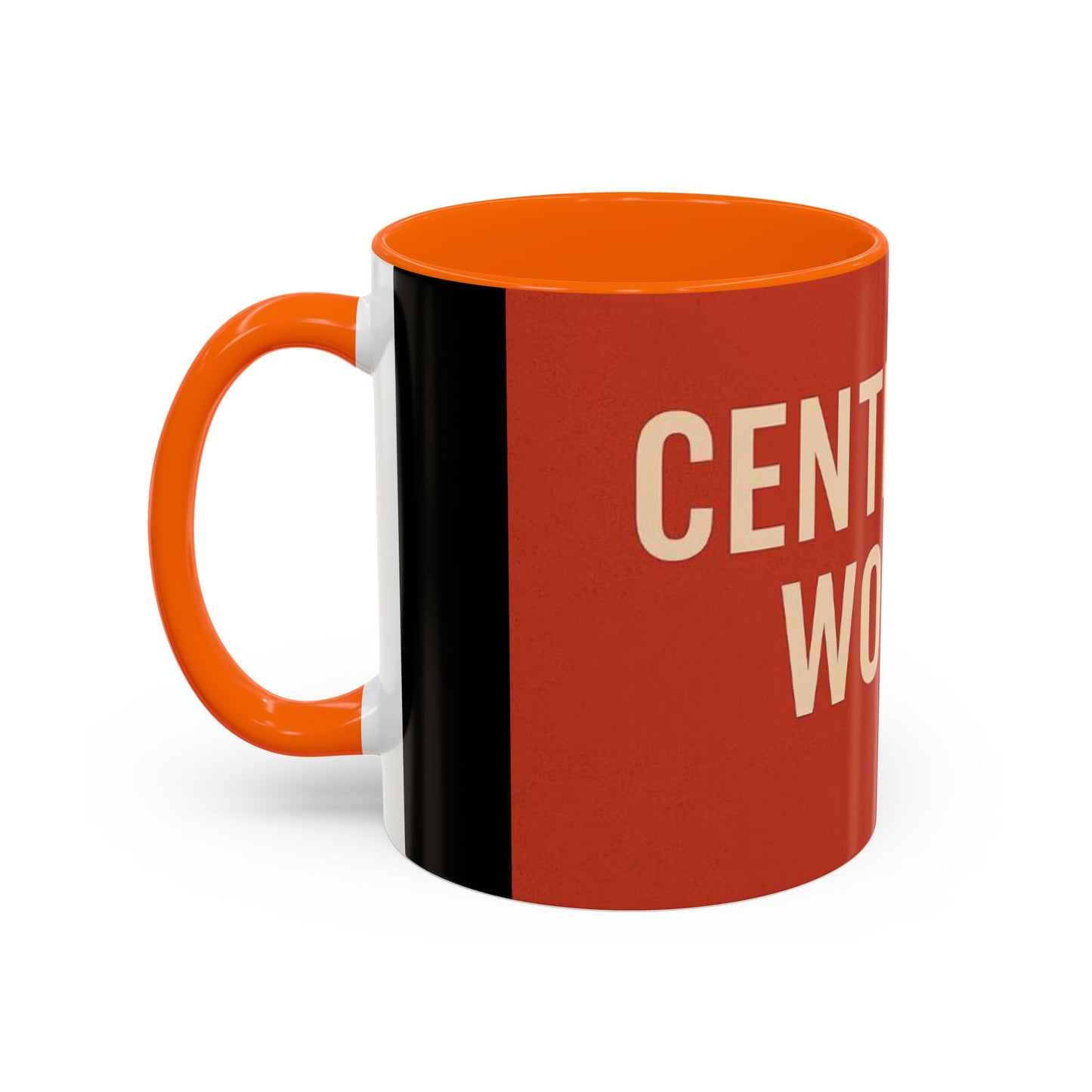 Copy of Empowering Accent Coffee Mug - Centering Woman, Inspirational Gift, Home Office Decor, Motivational Kitchenware, Bold Design