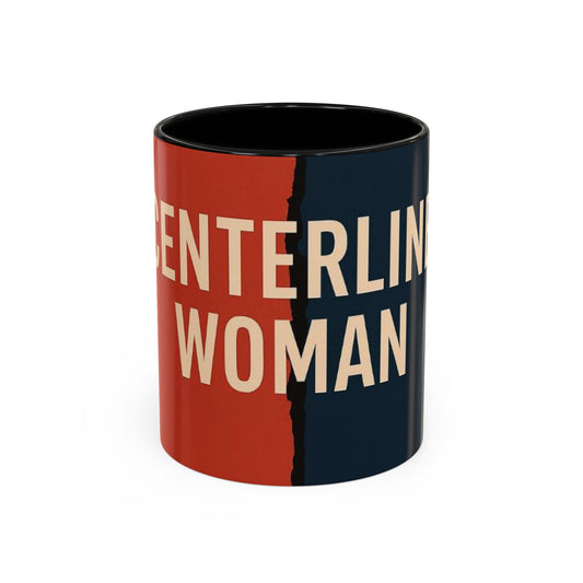 Copy of Empowering Accent Coffee Mug - Centering Woman, Inspirational Gift, Home Office Decor, Motivational Kitchenware, Bold Design